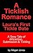 A Ticklish Romance, Laura’s...