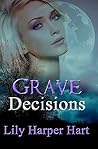 Grave Decisions (Maddie Graves Mystery, #7)