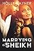 Marrying The Sheikh (The Sheikh Wants A Wife #1)