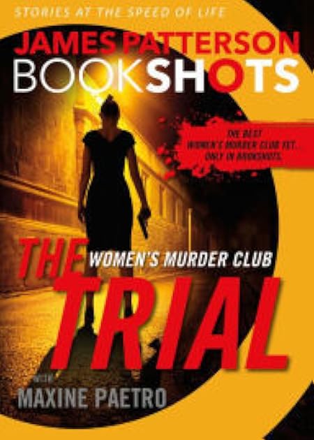 The Trial (Women's Murder Club, #15.5)