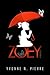 Zoey: A Novelette