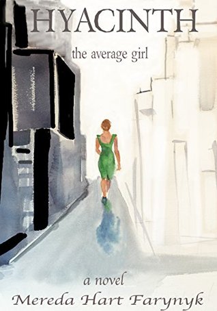 HYACINTH: the average girl (The Remnant Book 1)