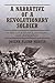 A Narrative of a Revolutionary Soldier