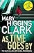 As Time Goes By by Mary Higgins Clark