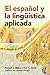 El español y la lingüística aplicada