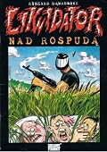 Likwidator: Nad Rospudą