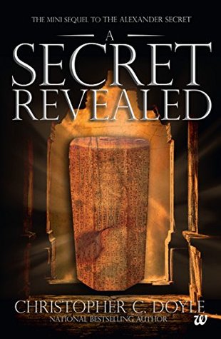 The Mini Sequel to The Alexander Secret: A Secret Revealed (Kindle Edition)