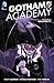 Gotham Academy, Volume 2: Calamity