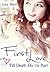 First Love: Till Death Do Us Part: Twin Love Prequel (German Edition)