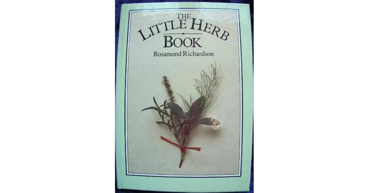 The Little Herb Book by Rosamond RichardsonGerson