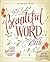 NKJV, Beautiful Word Bible:...