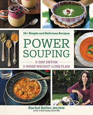 Power Souping: 3-Day Detox, 3-Week Weight-Loss Plan – A Science-Based Guide with 5+ Recipes to Transform Your Body (Kindle Edition)