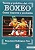 TEORÍA Y PRÁCTICA DEL BOXEO. COMO DEPORTE Y PROFESIÓN (Spanish Edition)
