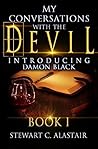 My Conversations with the Devil by Stewart C. Alastair