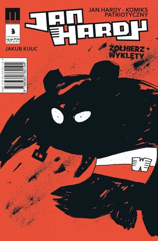 Jan Hardy. Żołnierz Wyklęty #03: Woj-TECH i inne opowieści (R.O.T.A. cz. 3)