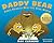 Daddy Bear: Three Rabbits Meet the Real World