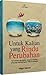 Untuk Kalian yang Rindu Perubahan by Edgar Hamas