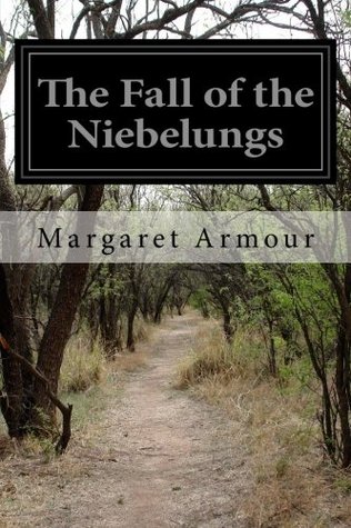 The Fall of the Niebelungs