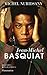 Jean-Michel Basquiat by Michel Nuridsany