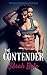 The Contender (Wrestling Diaries #1)
