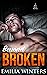 Beyond Broken