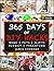 365 Days of DIY Hacks - Home, Parenting, Pets, Gifts, Budged