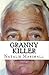Granny Killer by Natalie  Marshall