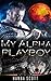 ROMANCE: My Alpha Playboy (Paranormal Werewolf Shapeshifter New Adult Contemporary Romance) (Shapeshifter Mystery Alpha Werewolf Romance)