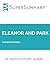 Study Guide: Eleanor and Park by Rainbow Rowell (SuperSummary)