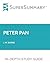 Study Guide: Peter Pan by J. M. Barrie (SuperSummary)