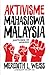 Aktivisme Mahasiswa Malaysia