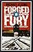 Forged In Fury