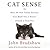 Cat Sense: How the New Feline Science Can Make You a Better Friend to Your Pet