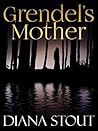 Grendel's Mother
