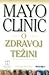 Mayo Clinic o zdravoj težini