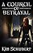 A Council of Betrayal (The ...