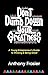 Don't Dumb Down Your Greatness: A Young Entrepreneur's Guide to Thinking & Being Great