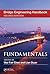 Bridge Engineering Handbook, 2d edition: fundamentals