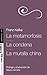 La metamorfosis. La condena...