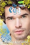 The Empty Egg by Ofelia Gränd