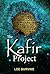 The Kafir Project by Lee Burvine