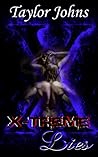 X~Treme Lies (X~Treme Lies, #2)