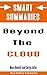 Summary: Behind the Cloud b...