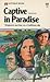 Captive in Paradise