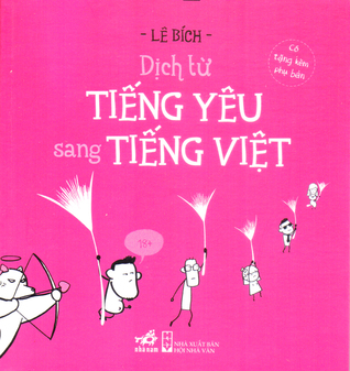 Dịch Từ Tiếng Yêu Sang Tiếng Việt (Paperback)
