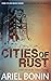 Cities of Rust (the Solace ...