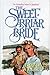 Sweetbriar Bride (Sweetbria...