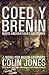 Coed y Brenin: A novel for Welsh learners (Welsh Edition)