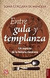 Entre gula y temp...