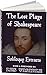 The Lost Plays of Shakespea...